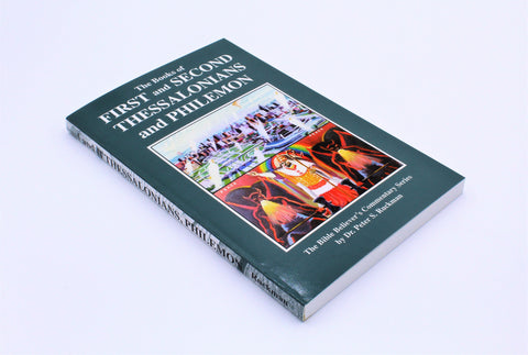1 & 2 Thessalonians, Philemon Commentary