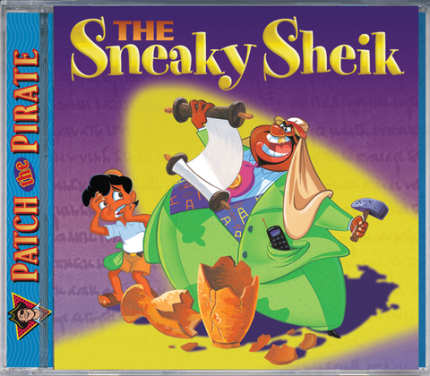 The Sneaky Sheik - Patch The Pirate CD