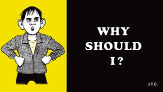 Why Should I? - Tract