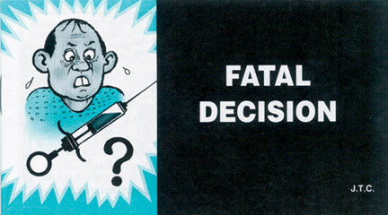 Fatal Decision - Tract