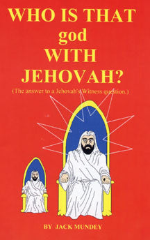 Who Is That God With Jehovah?