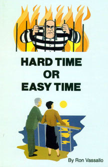 Hard Time or Easy Time