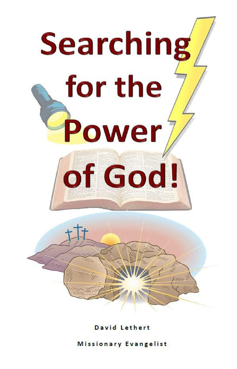 Searching of the Power of God!