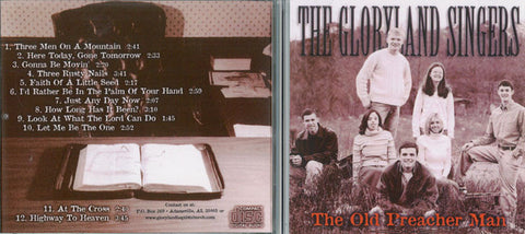 The Old Preacher Man - Gloryland Singers CD