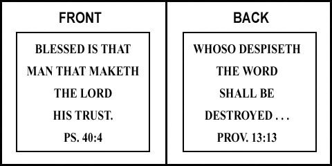 Scripture Sign - Psalms 40:4 and Proverbs 13:13