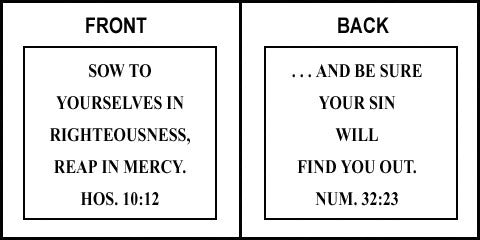Scripture Sign - Hosea 10:12 and Numbers 32:23