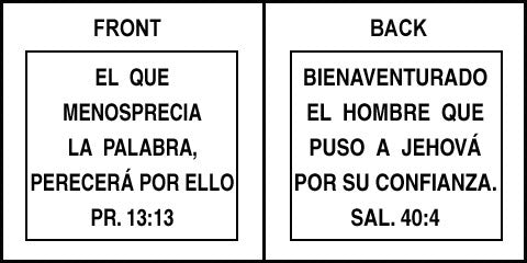 Spanish Scripture Sign - Sal. 40:4 and Pr. 13:13