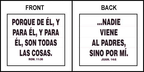 Spanish Scripture Sign - Jn. 14:6 and Ro. 11:36