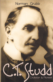 C. T. Studd: Cricketer & Pioneer