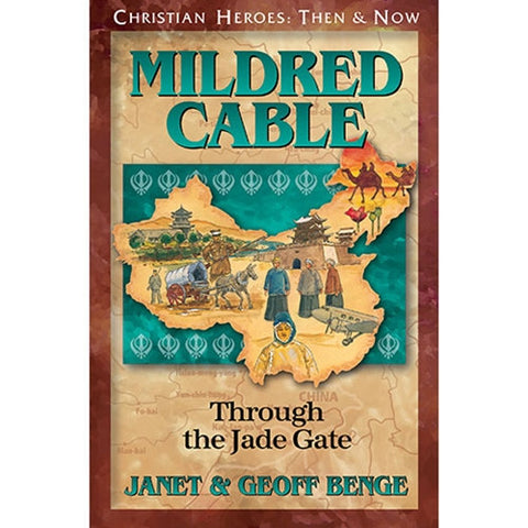 Mildred Cable: Through the Jade Gate