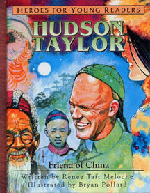 Hudson Taylor: Friend of China