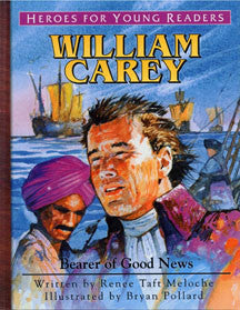 William Carey: Bearer of Good News