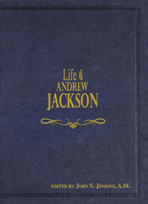 Life Of Andrew Jackson