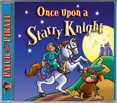Once Upon a Starry Knight - Patch The Pirate CD