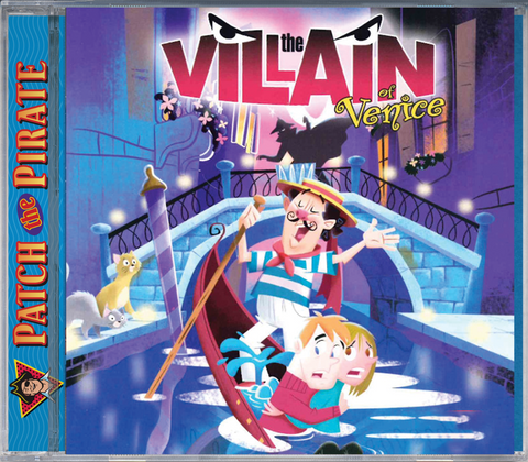 The Villain of Venice - Patch The Pirate CD