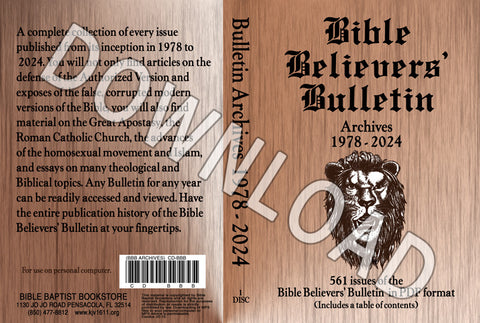 1978-2024 Bible Believers' Bulletin Archives - Downloadable