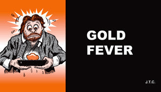 Gold Fever - Tract