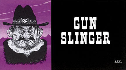 Gun Slinger - Tract