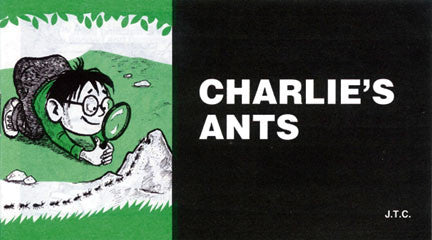 Charlie's Ants - Tract