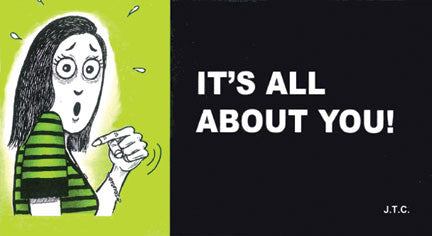 It's All About You! - Tract