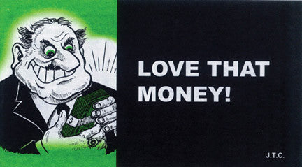 Love That Money - Tract