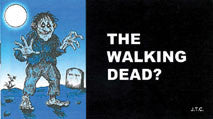 The Walking Dead? - Tract