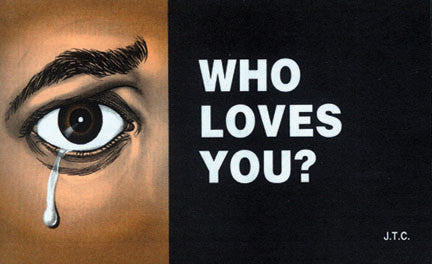 Who Loves You? - Tract