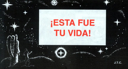 Spanish: This Was Your Life - Tract