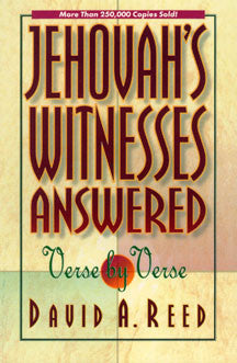 Jehovah's Witnesses Answered Verse By Verse