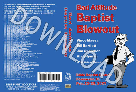 February 2007 Blowout Sermons & Music - Downloadable MP3
