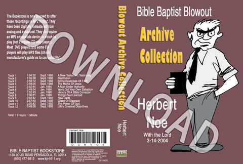 Herbert Noe: Bible Baptist Blowout Archive - Downloadable MP3