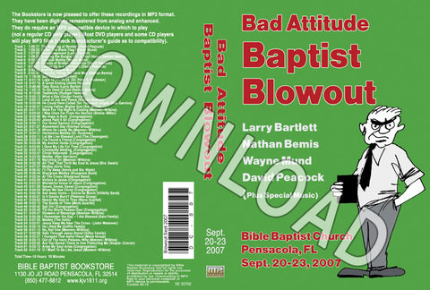 September 2007 Blowout Sermons & Music - Downloadable MP3