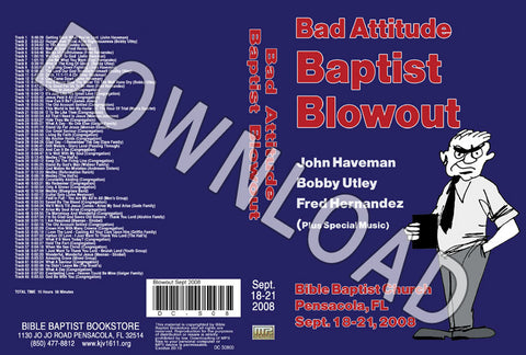 September 2008 Blowout Sermons & Music - Downloadable MP3