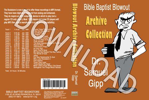 Sam Gipp: Bible Baptist Blowout Archive - Downloadable MP3