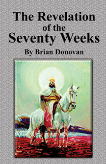 The Revelation of the Seventy Weeks
