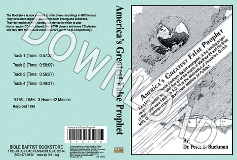 America's Greatest False Prophet - Downloadable MP3