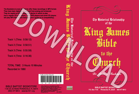 Historical Relationship of the King James Bible to the Church - Downloadable MP3
