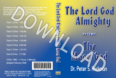 The Lord God Almighty vs. The Moon God - Downloadable MP3