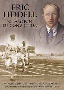 Eric Liddell: Champion of Conviction - DVD
