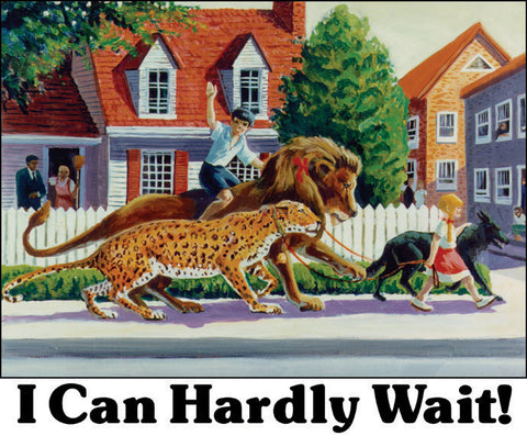 I Can Hardly Wait - Adult T-Shirt (other colors available)