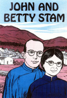 John and Betty Stam - Flashcards