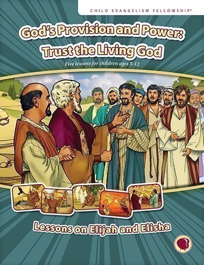 God's Provision and Power: Trust the Living God (options available)