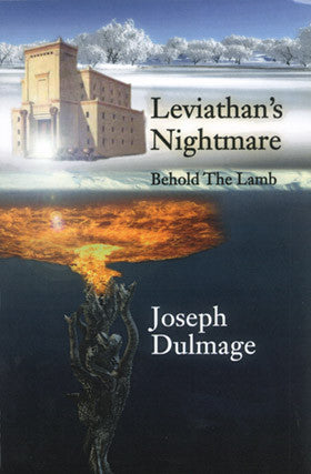 Leviathan's Nightmare: Behold the Lamb