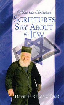 What the New Testament Says About the Jew