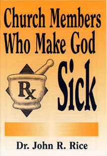 Church Members Who Make God Sick