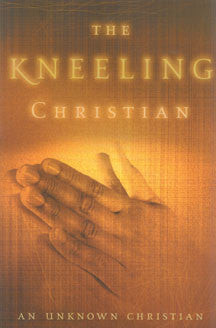 The Kneeling Christian