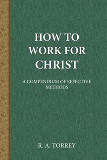 How to Work For Christ