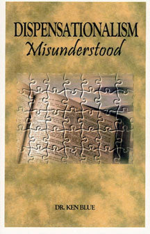 Dispensationalism Misunderstood