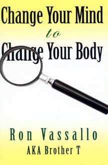 Change Your Mind To Change Your Body