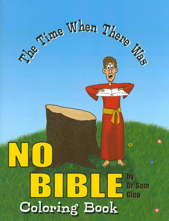 The Time When There Was No Bible